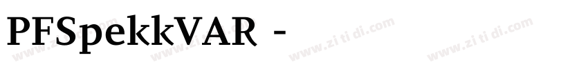 PFSpekkVAR 字体转换